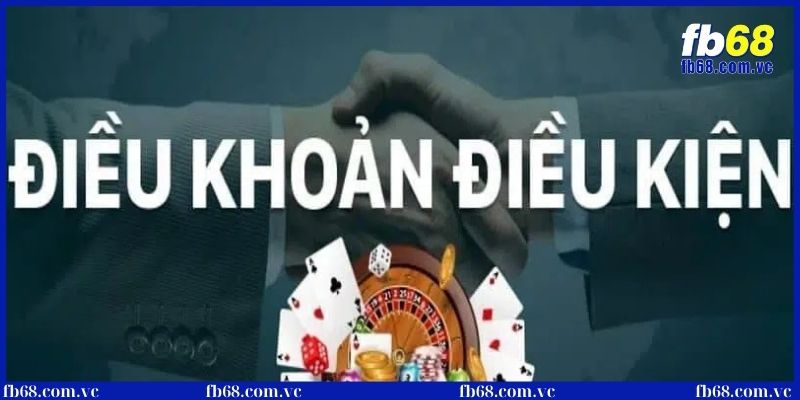 Điều khoản điều kiện tại nhà cái uy tín FB68 3 Điều khoản điều kiện nhà cái về khuyến mãi