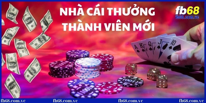 Top sự kiện khuyến mãi tại nhà cái uy tín FB68 siêu hot 2 Khuyến mãi cho bet thủ khi tham gia cá cược