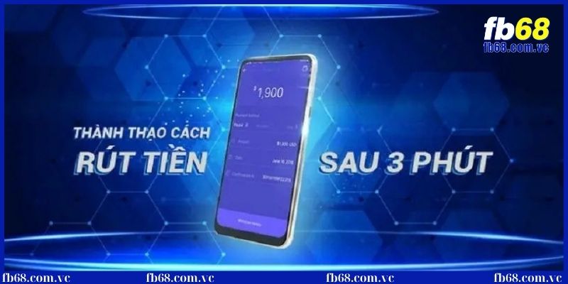 Hướng dẫn rút tiền nhanh chóng tại nhà cái hàng đầu FB68 3 Một số chú ý khi rút tiền tại nhà cái cho tân thủ